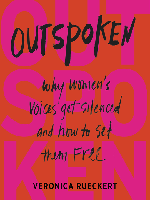 Title details for Outspoken by Veronica Rueckert - Available